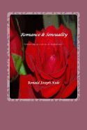 Romance & Sensuality: Volume One of a Series of Haukulisms