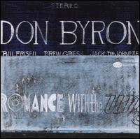 Romance with the Unseen - Don Byron
