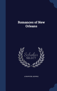 Romances of New Orleans