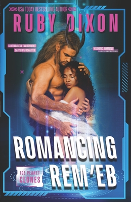 Romancing Rem'eb - Dixon, Ruby