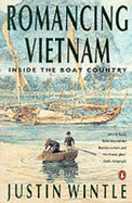Romancing Vietnam: Inside the Boat Country