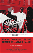Romani Communities and Transformative Change: A New Social Europe