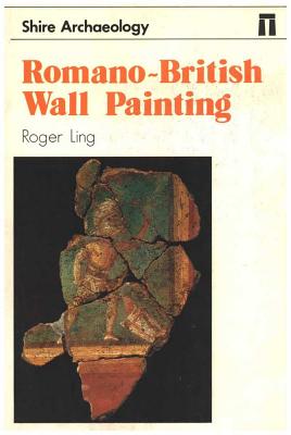 Romano-British Wall Painting - Ling, Roger