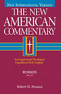 Romans: An Exegetical and Theological Exposition of Holy Scripture Volume 27