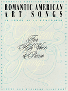 Romantic American Art Songs: High Voice