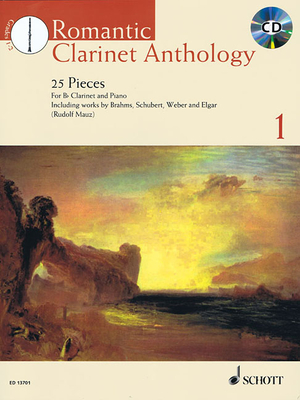 Romantic Clarinet Anthology + CD: 25 Pieces for Clarinet and Piano - Hal Leonard Publishing Corporation, and Mauz, Rudolf (Editor)