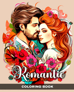 Romantic Coloring Book: Couples Coloring Pages for Adults and Teens