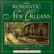 Romantic Days and Nights in New Orleans: Intimate Escapes in the Big Easy