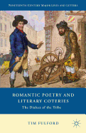 Romantic Poetry and Literary Coteries: The Dialect of the Tribe