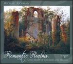 Romantic Realms: Piano Music of Schubert & Brahms