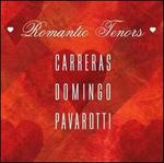 Romantic Tenors: Carreras, Domingo, Pavarotti
