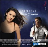 Romanze - Andy Miles (clarinet); Chen Reiss (soprano); WDR Sinfonieorchester Kln; Pietro Rizzo (conductor)