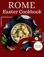 Rome Easter Cookbook: What to eat this easter