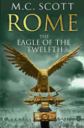 Rome: The Eagle of the Twelfth: Rome 3