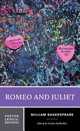Romeo and Juliet: A Norton Critical Edition