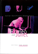 Romeo and Juliet: Junior Certificate Shakespeare