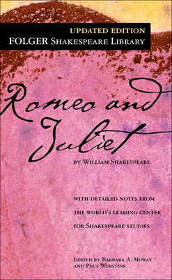 Romeo and Juliet - Shakespeare, William, and Werstine, Paul (Editor)