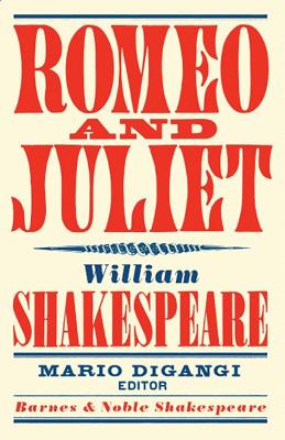 Romeo and Juliet - Kastan, David Scott (Introduction by), and Digangi, Mario (Editor), and Shakespeare, William