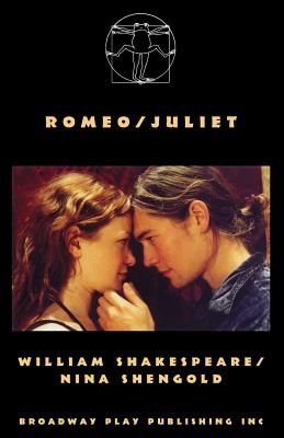 Romeo/Juliet - Shakespeare, William, and Shengold, Nina (Adapted by)