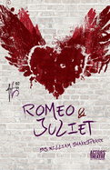 Romeo & Juliet
