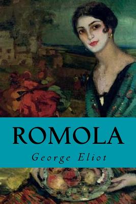 Romola - Owl, Minervas (Editor), and Eliot, George