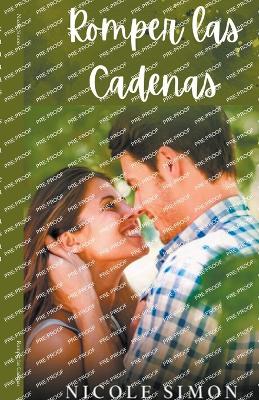 Romper las Cadenas - Simon, Nicole