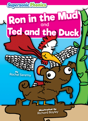 Ron in the Mud - Seretny, Rachel