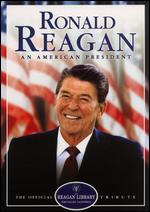 Ronald Reagan: An American President