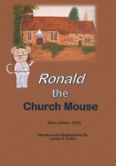 Ronald the Church Mouse: New Edition 2021