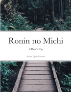 Ronin no Michi: A Ronin's Way