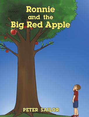 Ronnie and the Big Red Apple - Sailor, Peter