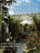 Roof Gardens Balconies & Terraces - Harpur, Jerry