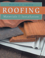 Roofing: Materials & Installation