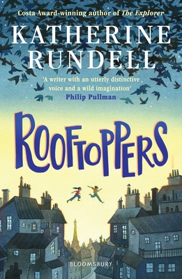 Rooftoppers: Winner of the Waterstones Children's Book Prize - Rundell, Katherine