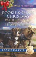 Rookie K-9 Unit Christmas: An Anthology