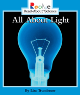 Rookie Read About Science- All About Light