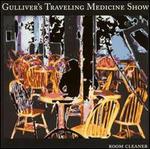 Room Cleaner - Gulliver's Traveling Medicine Show