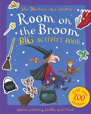 Room on the Broom Big Activity Book - Donaldson, Julia