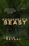 Roosevelt's Beast