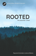 Rooted: The Apostles' Creed - Second Edition