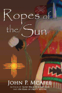 Ropes of the Sun