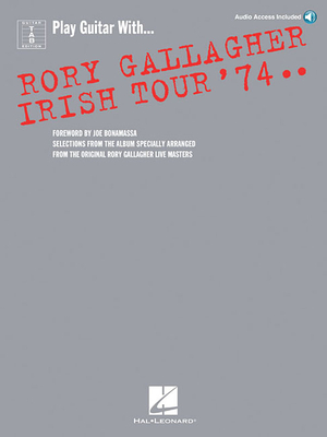 Rory Gallagher: Irish Tour '74 - Gallagher, Rory (Composer)