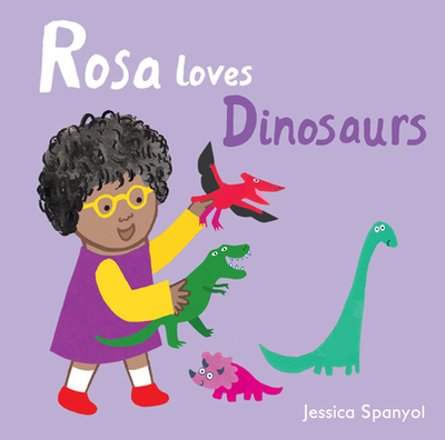 Rosa Loves Dinosaurs - 