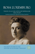 Rosa Luxemburg: Theory of Accumulation and Imperialism