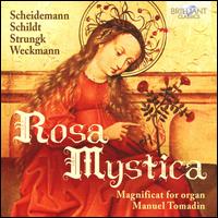 Rosa Mystica: Magnificat for Organ - Giuseppe Maletto (tenor); Manuel Tomadin (organ)