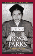Rosa Parks: A Biography