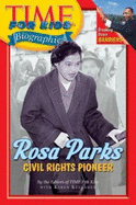 Rosa Parks: Civil Rights Pioneer