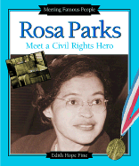 Rosa Parks: Meet a Civil Rights Hero