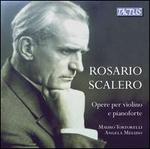 Rosario Scalero: Works for Violin & Piano