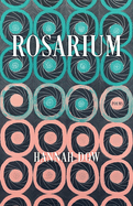 Rosarium: Poems